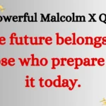 10 Powerful Malcolm X Quotes