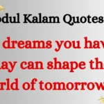 Abdul Kalam Quotes