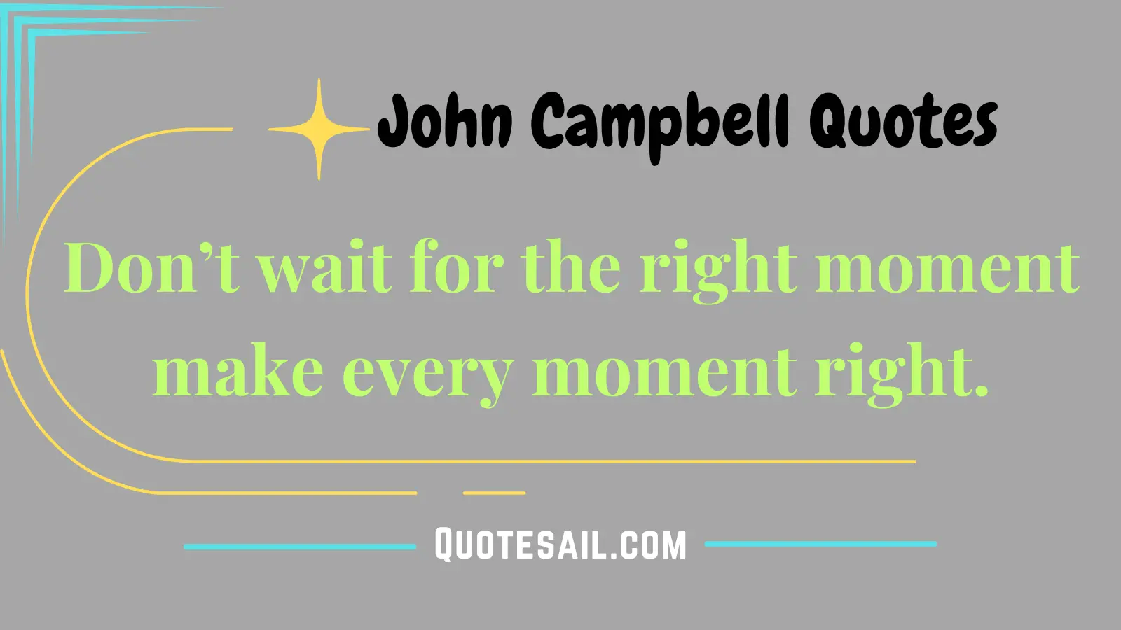 John Campbell Quotes