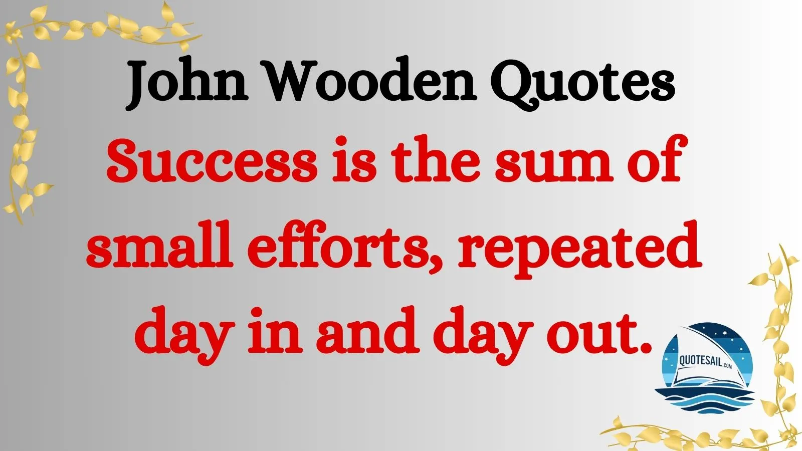 John Wooden Quotes