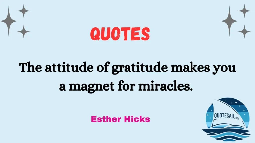 Quotes from Esther Hicks on the Power of Gratitude