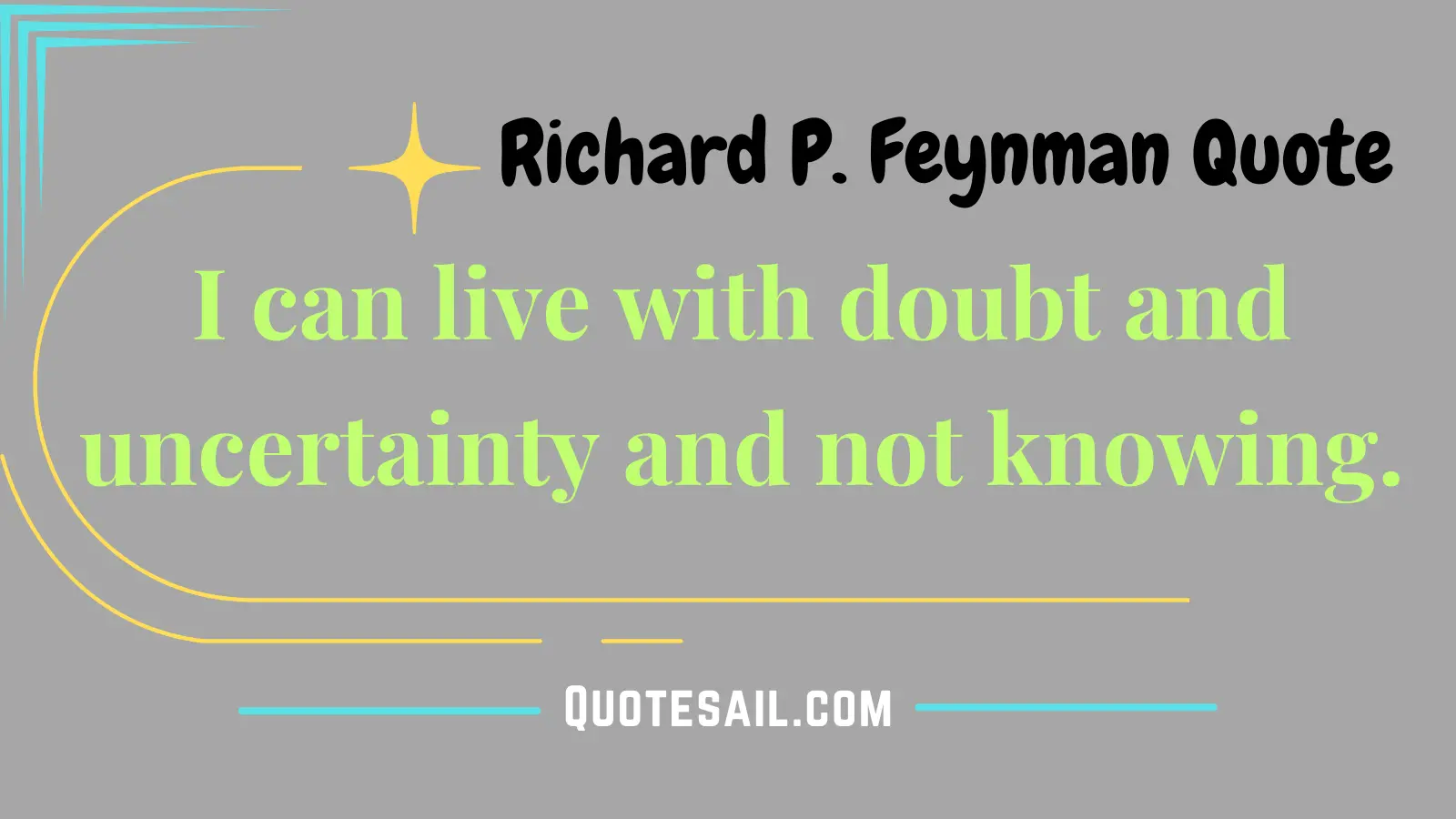 Richard P. Feynman Quotes