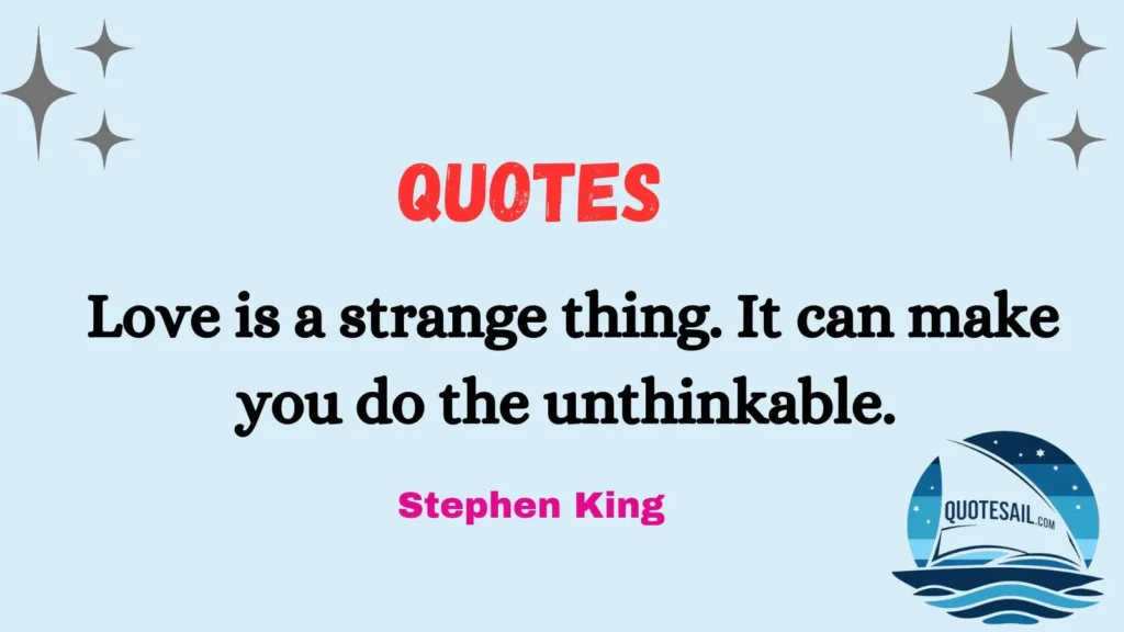 Stephen King Quotes About Love
