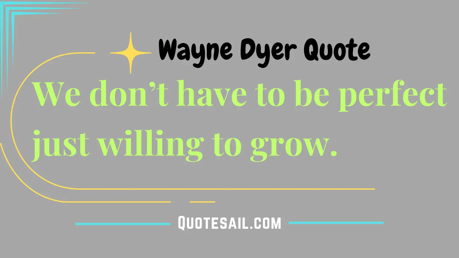 Wayne Dyer Quotes