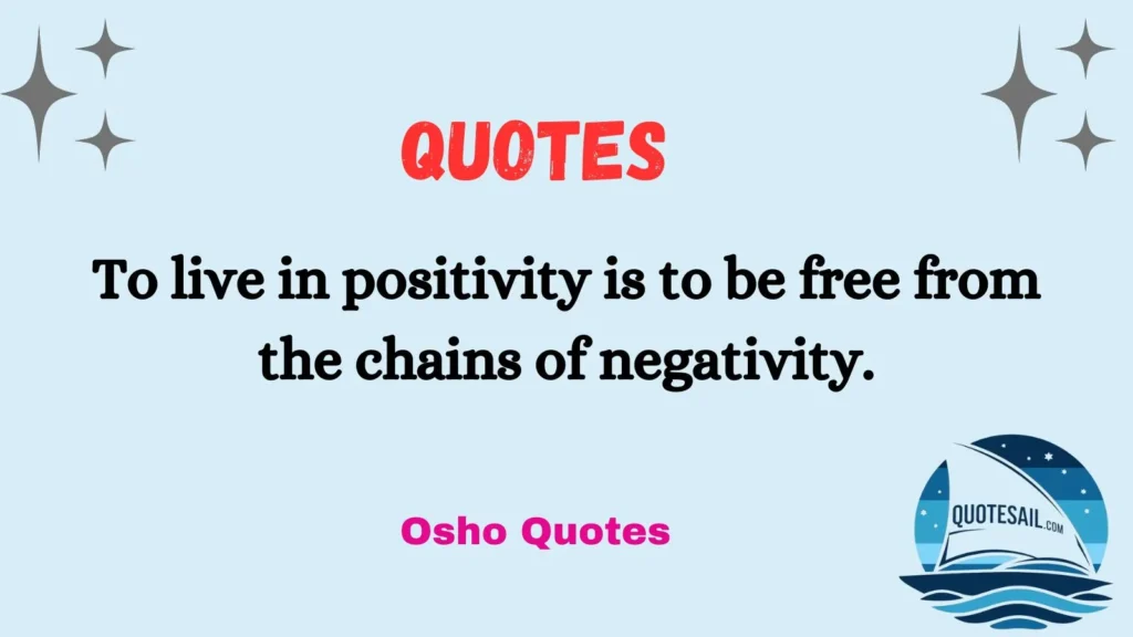 Osho Quotes On Positivity