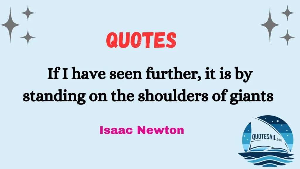 Quotesย Fromย Isaac Newton