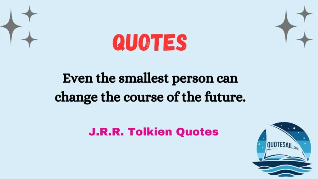 Tolkien Quotes on Courage