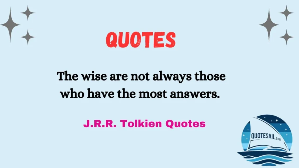 Tolkien Quotes on Wisdom